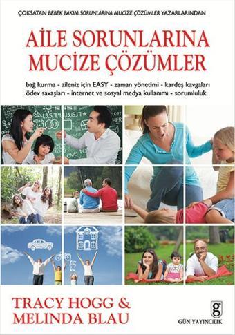 Aile Sorunlarına Mucize Çözümler - Melinda Blau - Gün Yayıncılık