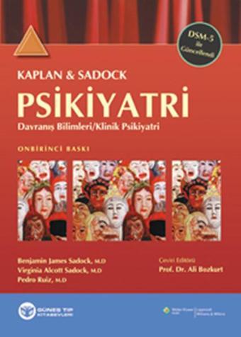 Kaplan Sadock Psikiyatri - Benjamin James Sadock - Güneş Tıp Kitabevleri