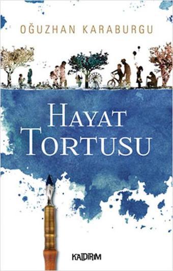 Hayat Tortusu - Oğuzhan Karaburgu - Kaldırım