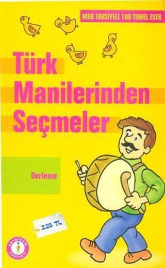 Türk Manilerinden Seçmeler - Derleme  - Akvaryum Yayınları