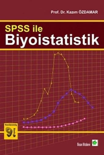 Spss İle Biyoistatistik - Kolektif  - Nisan Kitabevi Yayınları