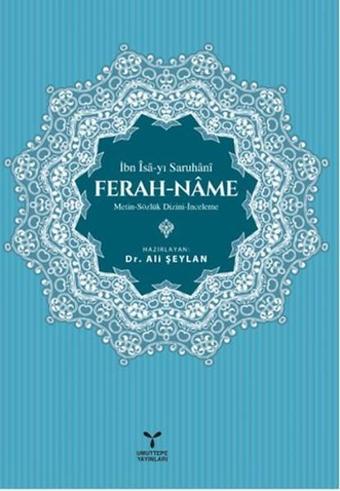 Ferah - Name - İbn İsa Saruhani - Umuttepe