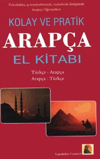Kolay ve Pratik Arapça El Kitabı - Kolektif  - Kapadokya Yayınları