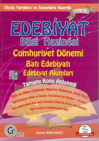 Cumhuriyet Dönemi Batı Edebiyatı Edebiyat Akımları - Şener Bostancı - Gür Yayınları