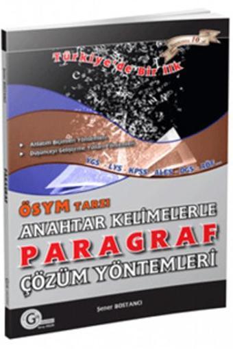 ÖSYM Tarzı Anahtar Kelimelerle Paragraf Çözüm Yöntemleri - Şener Bostancı - Gür Yayınları