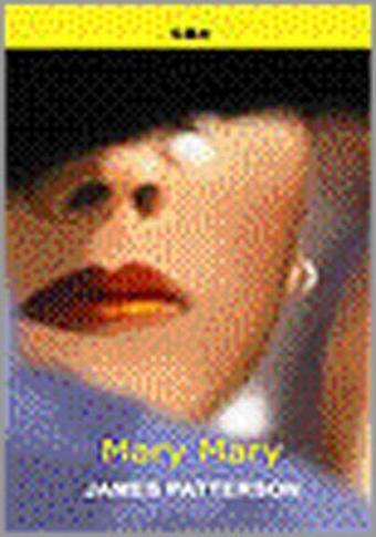 Mary Mary - James Patterson - Goa