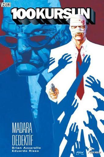 100 Kurşun 5 - Madara Dedektif - Brian Azzarello - Çizgi Düşler