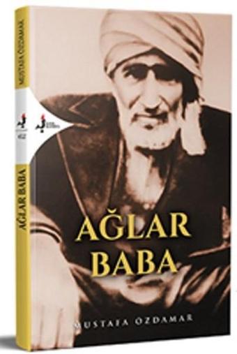 Ağlar Baba - Kırk Kandil Yayınları