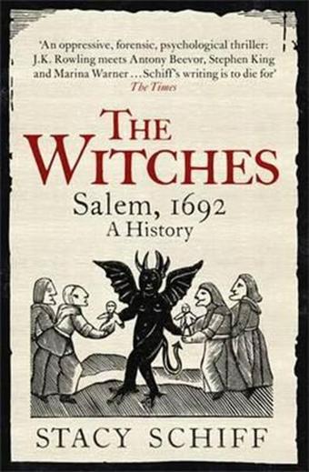 The Witches: Salem 1692 - Stacy Schiff - W&N