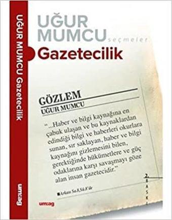 Gazetecilik - Uğur Mumcu - UM:AG Araştımacı Gazetecilik Vakfı