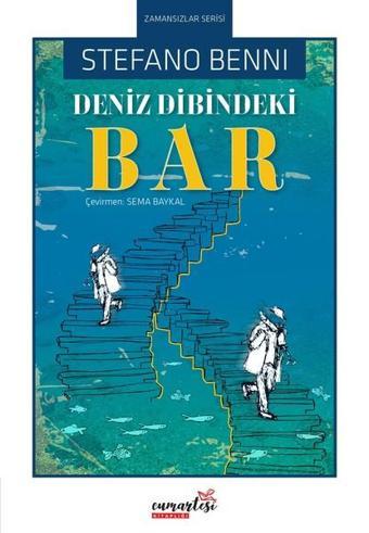 Deniz Dibindeki Bar - Stefano Benni - Arşiv Yayınları