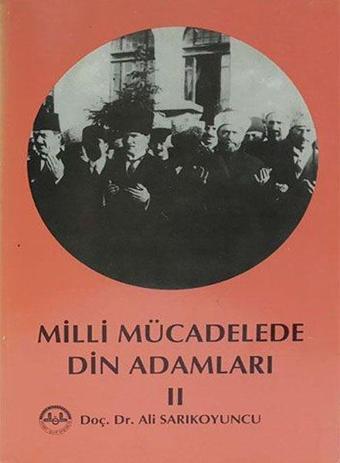 Milli Mücadelede Din Adamları - 2 - Ali Osman Parlak - Diyanet İşleri Başkanlığı