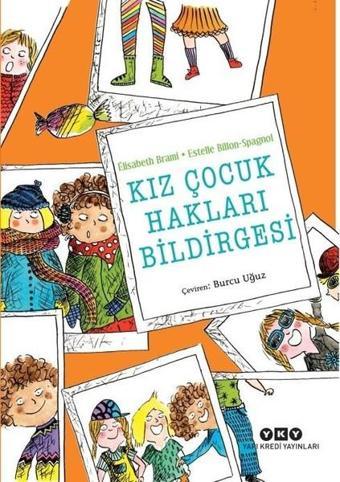 Kız Çocuk Hakları Bildirgesi - Elisabeth Brami - Yapı Kredi Yayınları