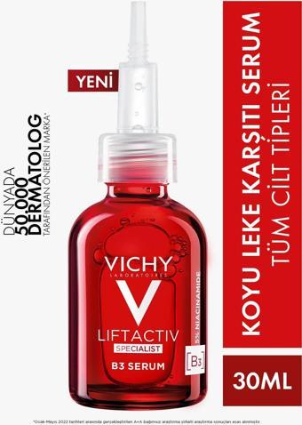 Vichy Liftactiv Specialist B3 Serum Koyu Leke Karşıtı 30 ml