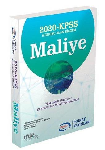 2020 KPSS A Grubu Maliye Tüm Kamu Kurum ve Kuruluş Sınavlarına Hazırlık - Ankara Murat Yayıncılık