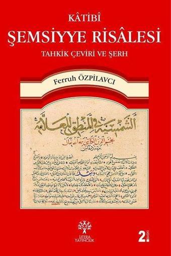 Katibi Şemsiyye Risalesi - Ferruh Özpilavcı - Litera