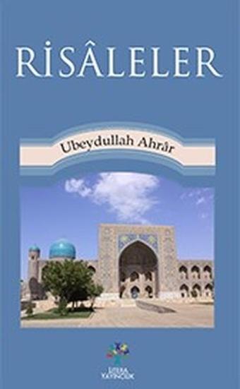 Risaleler - Ubeydullah Ahrar - Litera