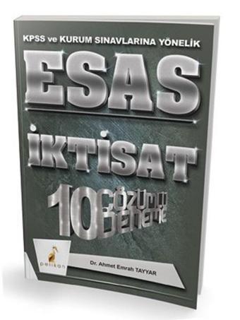 2018 KPSS Esas İktisat 10 Çözümlü Deneme - Pelikan Yayınları