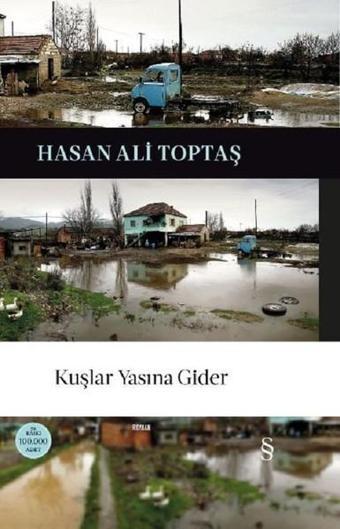 Kuşlar Yasına Gider - Hasan Ali Toptaş - Everest Yayınları