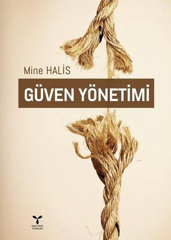 Güven Yönetimi - Mine Halis - Umuttepe