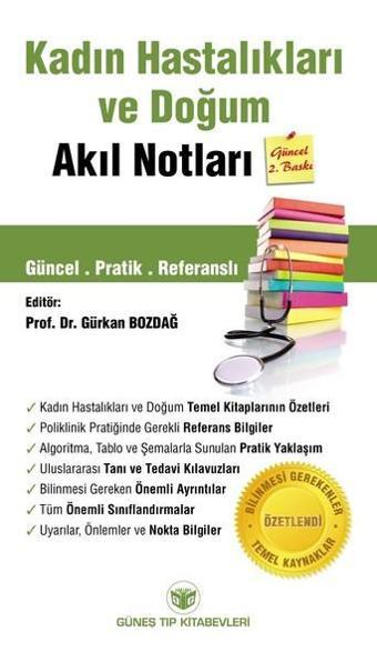 Kadın Hastalıkları ve Doğum Akıl Notları - Gürkan Bozdağ - Güneş Tıp Kitabevleri