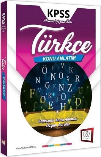 2019 KPSS Memur Yapan Seri Türkçe Konu Anlatımlı - Umut Cihan Arslan - 657 Yayınevi