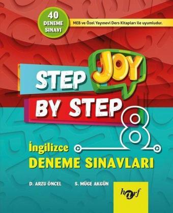 Step By Step Joy 8.Sınıf İngilizce Deneme Sınavları - Arzu Öncel - Harf Eğitim Yayıncılık