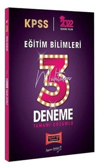 2022 KPSS Eğitim Bilimleri Tamamı Çözümlü Muhteşem 3 Deneme - Yargı Yayınları