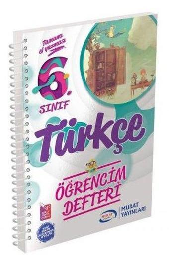 6.Sınıf Türkçe Öğrencim Defteri - Kolektif  - Ankara Murat Yayıncılık