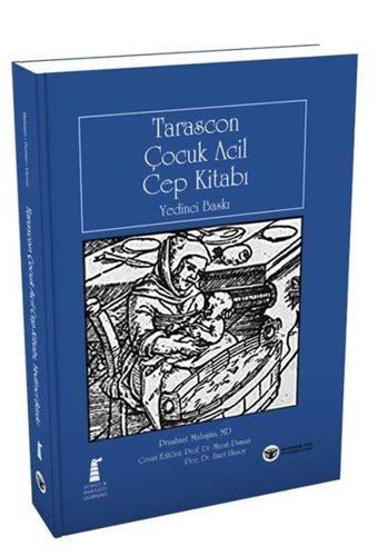 Tarascon Çocuk Acil Cep Kitabı - Steven G. Rothrock - Güneş Tıp Kitabevleri