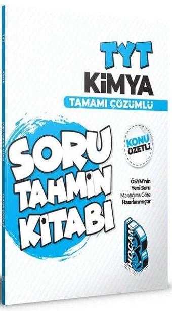 2022 TYT Kimya Konu Özetli ve Tamamı Çözümlü Soru Tahmin Kitabı - Benim Hocam Yayınları