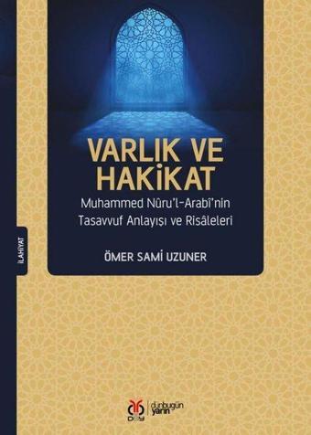 Varlık ve Hakikat - Ömer Sami Uzuner - DBY Yayınları