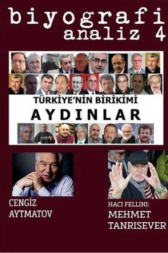 Türkiye'nin Birikimi Aydınlar - Biyografi Analiz 4 - Mahmut Çetin - Biyografi.Net