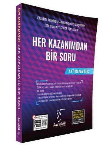 AYT Matematik Her Kazanımdan Bir Soru - Kolektif  - Karekök Eğitim Yayınları