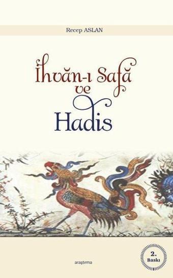 İhvan-ı Safa ve Hadis - Recep Aslan - Araştırma Yayıncılık