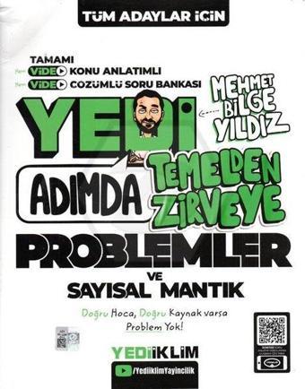 Tüm Adaylar için Yedi Adımda Temelden Zirveye Problemler ve Sayısal Mantık Video Konu Anlatımlı Soru - Kolektif  - Yediiklim Yayınları