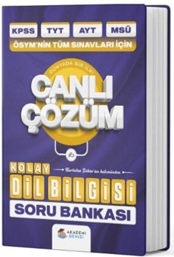KPSS TYT AYT MSÜ Kolay Dil Bilgisi Canlı Çözüm Soru Bankası - Kolektif  - Akademi Denizi