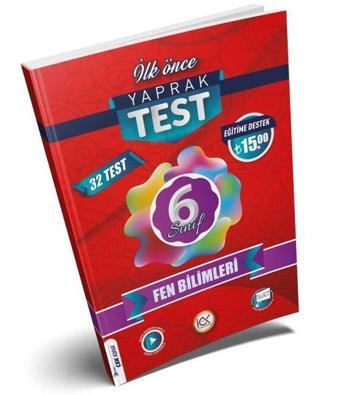 6. Sınıf Fen Bilimleri Yaprak Test - Kolektif  - İlk Önce Yayınları