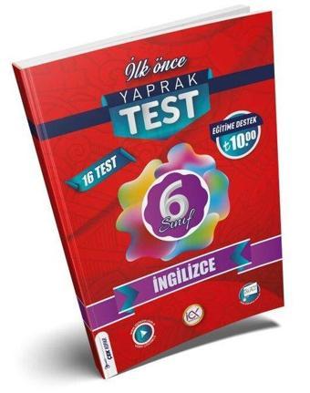 6. Sınıf İngilizce Yaprak Test - Kolektif  - İlk Önce Yayınları