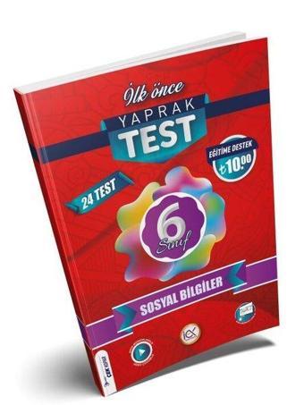 6. Sınıf Sosyal Bilgiler Yaprak Test - Kolektif  - İlk Önce Yayınları