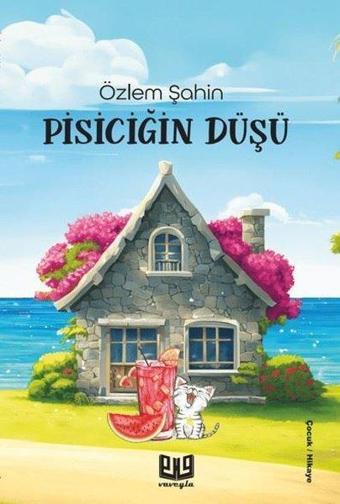 Pisiciğin Düşü - Özlem Şahin - Vaveyla