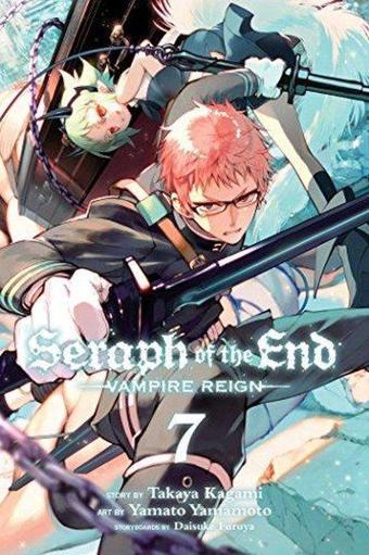 Seraph of the End Vol. 7 : Vampire Reign : 7 - Takaya Kagami - Viz Media, Subs. of Shogakukan Inc