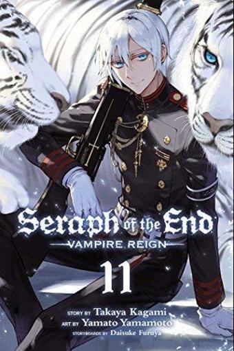 Seraph of the End Vol. 11 : Vampire Reign : 11 - Takaya Kagami - Viz Media, Subs. of Shogakukan Inc