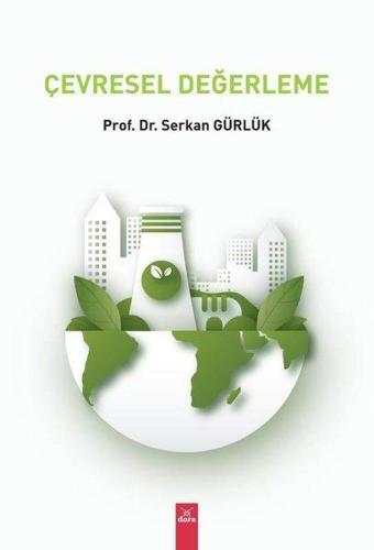 Çevresel Değerleme - Serkan Gürlük - Dora Yayıncılık