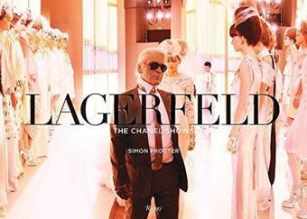 Lagerfeld : The Chanel Shows - Simon Procter - Rizzoli International Publications