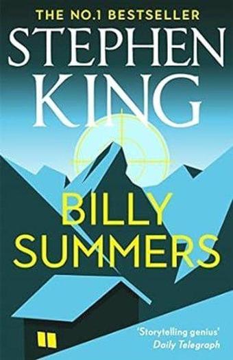 Billy Summers : The No. 1 Sunday Times Bestseller - Stephen King - Hodder & Stoughton Ltd