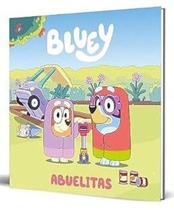 Bluey. Un Cuento - Abuelitas (Edicion En Espanol) - Bluey  - BEASCOA