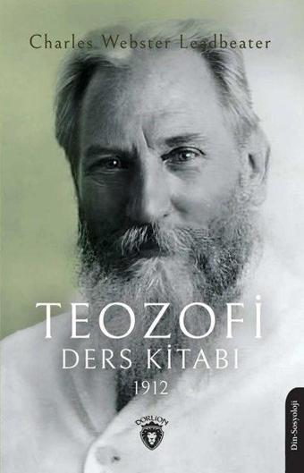Teozofi Ders Kitabı 1912 - Dorlion Yayınevi
