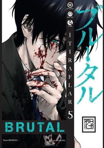 Brutal Cilt - 5 - Kei Koga - Athica Yayınları