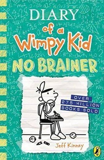 Diary of a Wimpy Kid: No Brainer (Book 18) (Diary of a Wimpy Kid) - Jeff Kinney - Penguin Random House Children's UK